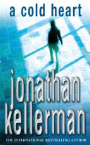 A Cold Heart 9780747267027 Jonathan Kellerman Brukte bøker