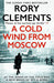 A Cold Wind from Moscow 9781804185094 Rory Clements Brukte bøker