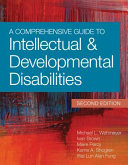 A Comprehensive Guide to Intellectual and Developmental Disabilities 9781598576023 Michael L. Wehmeyer Ivan Brown Maire Percy Brukte bøker