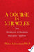 A Course in Miracles: Text, Workbook for Students, Manual for Teachers 9780486831084 Helen Schucman PhD Brukte bøker