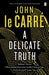 A Delicate Truth 9780241965184 John Le Carré Brukte bøker