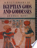 A Dictionary of Egyptian Gods and Goddesses 9780415059091 George Hart Brukte bøker