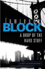 A Drop of the Hard Stuff 9781409135166 Lawrence Block Brukte bøker