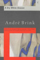 A dry white season 9780749399894 André Brink Brukte bøker