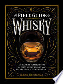 A Field Guide to Whisky 9781579657512 Hans Offringa Brukte bøker