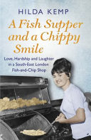 A Fish Supper and a Chippy Smile 9781409158424 Hilda Kemp Brukte bøker