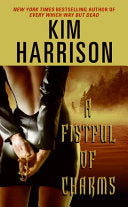 A Fistful of Charms 9780060788193 Kim Harrison Brukte bøker