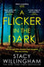 A Flicker in the Dark 9780008454487 Stacy Willingham Brukte bøker
