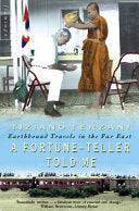 A Fortune-teller Told Me 9780006550716 Tiziano Terzani Brukte bøker