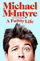 A Funny Life 9781529063653 Michael McIntyre Brukte bøker