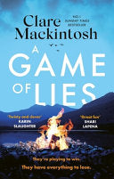 A Game of Lies 9781408725993 Clare Mackintosh Brukte bøker
