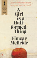 A Girl is a Half-formed Thing 9780571317165 Eimear McBride Brukte bøker