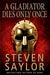 A Gladiator Dies Only Once 9781845292348 Steven Saylor Brukte bøker