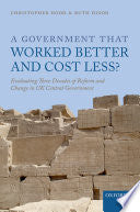 A Government that Worked Better and Cost Less? 9780199687022 Ruth Dixon Christopher Hood Brukte bøker