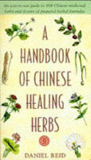 A Handbook of Chinese Healing Herbs 9780671713775 Daniel Reid Brukte bøker