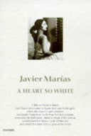 A Heart So White 9781860463396 Javier Marías Brukte bøker