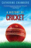 A History of Cricket 9781742032085 Catherine Chambers Brukte bøker
