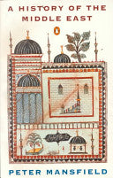 A History of the Middle East 9780140125382 Peter Mansfield Brukte bøker