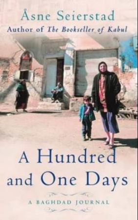 A hundred and one days 9781844081400 Åsne Seierstad Brukte bøker