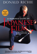 A Hundred Years of Japanese Film 9781568364391 Donald Richie Brukte bøker
