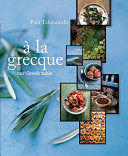 A La Grecque 9781740667753 Pam Talimanidis Brukte bøker