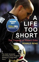 A Life Too Short 9780224091664 Ronald Reng Brukte bøker