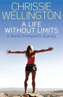 A Life Without Limits 9781849017138 Michael Aylwin Chrissie Wellington Brukte bøker