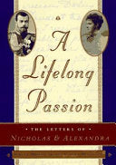 A Lifelong Passion 9780385486736 Nicholas II (Emperor of Russia) Andrei Maylunas S. V. Mironenko Brukte bøker
