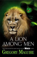 A Lion Among Men 9780755348220 Gregory Maguire Brukte bøker