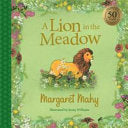 A Lion in the Meadow 9781869713980 Margaret Mahy Brukte bøker
