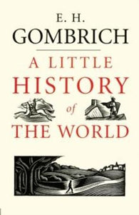 A little history of the world 9780300143324 E.H. Gombrich Brukte bøker