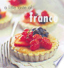 A Little Taste of France 9781740452083 Maria Villegas Kay Halsey Sarah Randell Brukte bøker