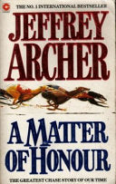 A Matter of Honour 9780340401484 Jeffrey Archer Brukte bøker
