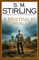 A Meeting at Corvallis 9780451461117 S. M. Stirling Brukte bøker