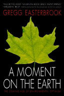 A Moment on the Earth 9780670839834 Gregg Easterbrook Brukte bøker