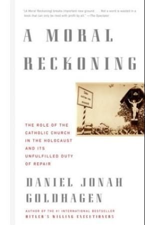 A moral reckoning 9780375714177 Daniel Jonah Goldhagen Brukte bøker