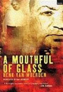 A Mouthful of Glass 9781862073838 Henk van Woerden Brukte bøker