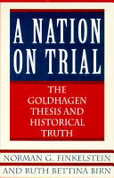 A Nation on Trial 9780805058727 Ruth Bettina Birn Norman G. Finkelstein Brukte bøker