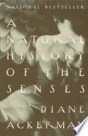 A Natural History of the Senses 9780679735663 Diane Ackerman Brukte bøker
