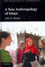 A New Anthropology of Islam 9780521822824 John R. Bowen Brukte bøker