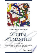 A New Companion to Digital Humanities 9781118680643 John Unsworth Susan Schreibman Ray Siemens Brukte bøker