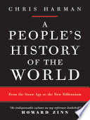 A People's History of the World: From the Stone Age to the New Millennium 9781844672387 Chris Harman Brukte bøker