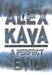 A Perfect Evil 9781551665733 Alex Kava Brukte bøker