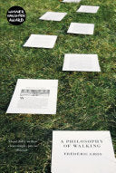 A Philosophy of Walking 9781781688373 Frederic Gros Brukte bøker
