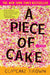 A Piece of Cake 9781400052295 Cupcake Brown Brukte bøker