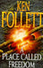 A Place Called Freedom 9780333583203 Ken Follett Brukte bøker