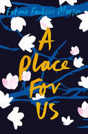 A Place for Us 9781781090695 Fatima Farheen Mirza Brukte bøker
