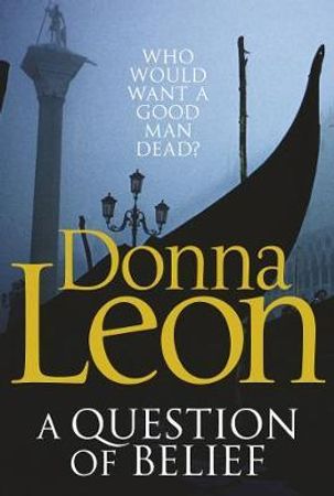 A question of belief 9780099547631 Donna Leon Brukte bøker