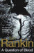 A question of blood 9780752851112 Ian Rankin Brukte bøker