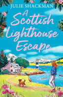 A Scottish Lighthouse Escape 9780008614379 Julie Shackman Brukte bøker